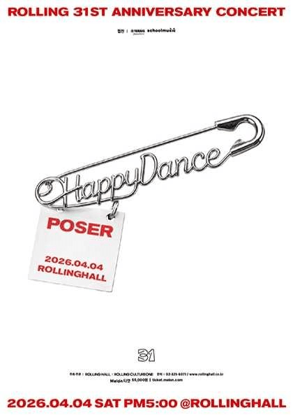 Rolling 31st Anniversary Concert, Poseur Battalion Solo Concert: Happy Dance