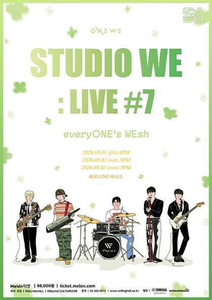 Rolling 31st Anniversary Concert, STUDIO WE: LIVE #7 everyONE's WEsh