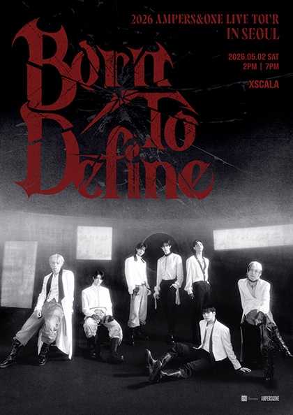 AMPERS & ONE LIVE TOUR: Born To Define [Seoul]